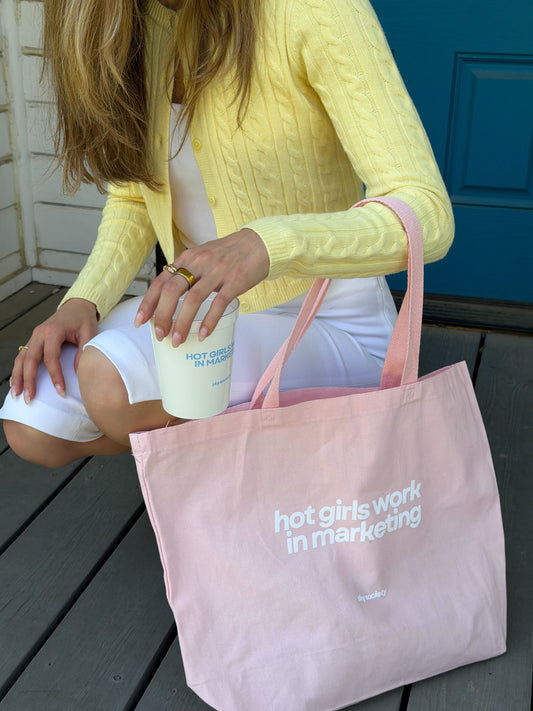 'Hot Girls Work in Marketing' Tote - Baby Pink